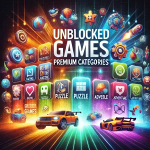 Unblocked Games Premium Categories