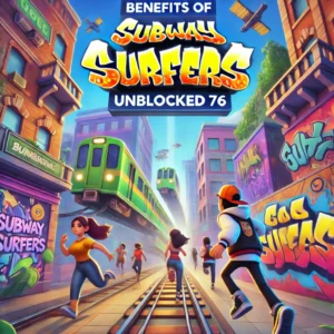 subway surfers unblocked 76
